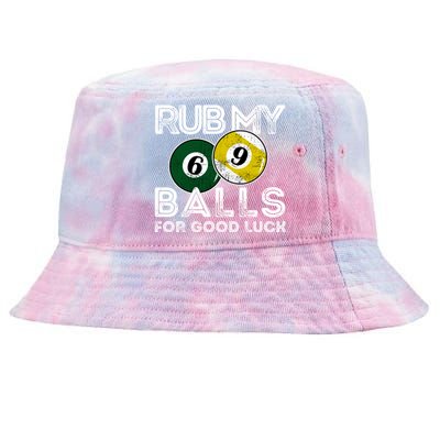 Billiards Funny Rub My Balls For Good Luck Gift Tie-Dyed Bucket Hat