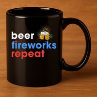 Beer Fireworks Repeat Funny 4th Of July Beer Lovers Gifts 11oz C Handle Ceramic Mug