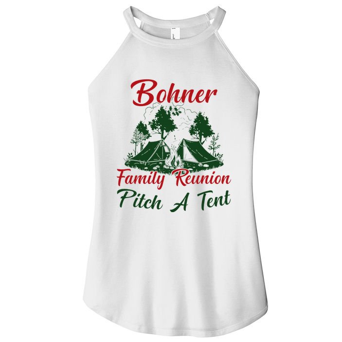 Bohner Family Reunion Pitch A Tent Matching Family Camping Women's Perfect Tri Rocker Tank