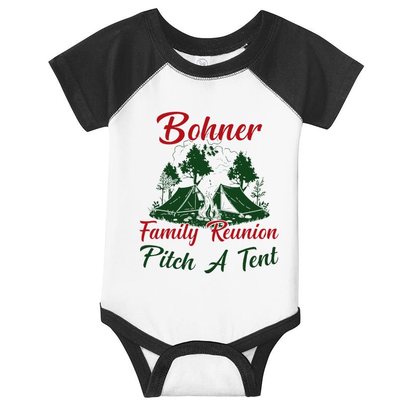 Bohner Family Reunion Pitch A Tent Matching Family Camping Infant Baby Jersey Bodysuit