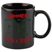 Bohner Family Reunion Pitch A Tent Family Matching 11oz C Handle Ceramic Mug