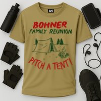 Bohner Family Reunion Pitch A Tent Family Matching Cooling Performance Crew T-Shirt