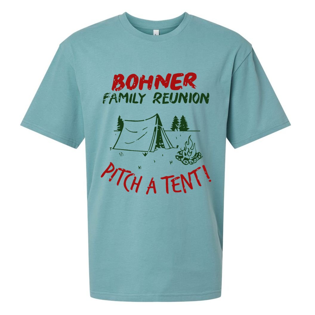 Bohner Family Reunion Pitch A Tent Family Matching Sueded Cloud Jersey T-Shirt