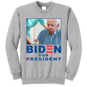 Biden For Resident Funny Biden Nursing Tall Sweatshirt