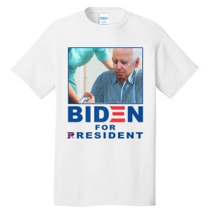 Biden For Resident Funny Biden Nursing Tall T-Shirt