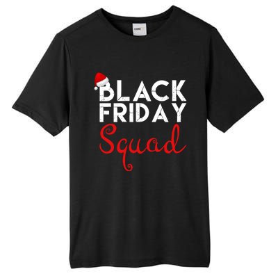 Black Friday Squad Shopping Team Family Funny Christmas Gift Tall Fusion ChromaSoft Performance T-Shirt