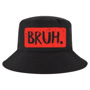 Bruh Funny Saying Meme Bro Mom Slang Cool Comfort Performance Bucket Hat