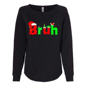 Bruh Funny Saying Bro Ns Christmas Pajamas Xmas Womens California Wash Sweatshirt