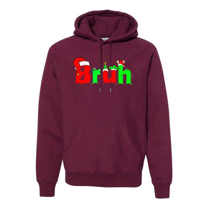 Bruh Funny Saying Bro Ns Christmas Pajamas Xmas Premium Hoodie