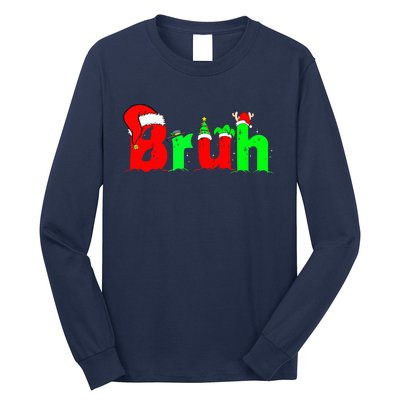 Bruh Funny Saying Bro Ns Christmas Pajamas Xmas Long Sleeve Shirt