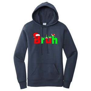 Bruh Funny Saying Bro Ns Christmas Pajamas Xmas Women's Pullover Hoodie