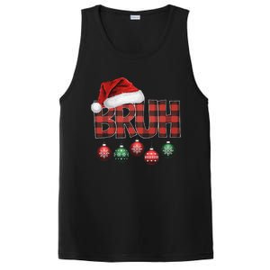 Bruh Funny Saying Bro Christmas Pajamas Xmas PosiCharge Competitor Tank