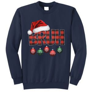 Bruh Funny Saying Bro Christmas Pajamas Xmas Sweatshirt