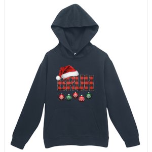 Bruh Funny Saying Bro Christmas Pajamas Xmas Urban Pullover Hoodie