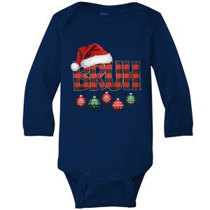 Bruh Funny Saying Bro Christmas Pajamas Xmas Baby Long Sleeve Bodysuit