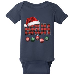 Bruh Funny Saying Bro Christmas Pajamas Xmas Baby Bodysuit