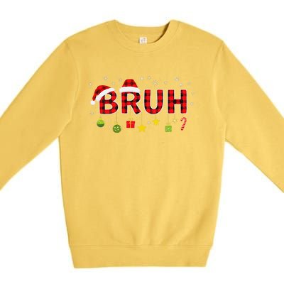 Bruh Funny Saying Bro Teens Christmas Pajamas Xmas Premium Crewneck Sweatshirt