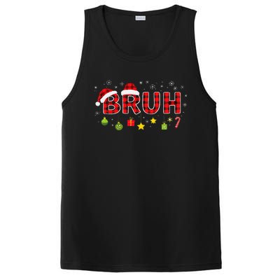 Bruh Funny Saying Bro Teens Christmas Pajamas Xmas PosiCharge Competitor Tank