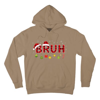 Bruh Funny Saying Bro Teens Christmas Pajamas Xmas Hoodie