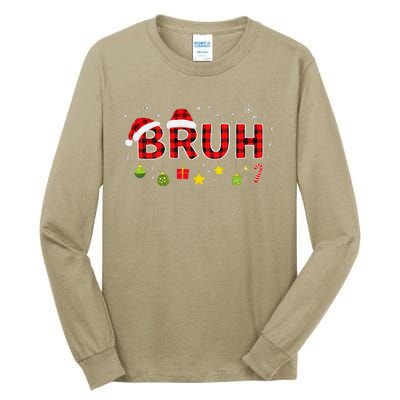 Bruh Funny Saying Bro Teens Christmas Pajamas Xmas Tall Long Sleeve T-Shirt