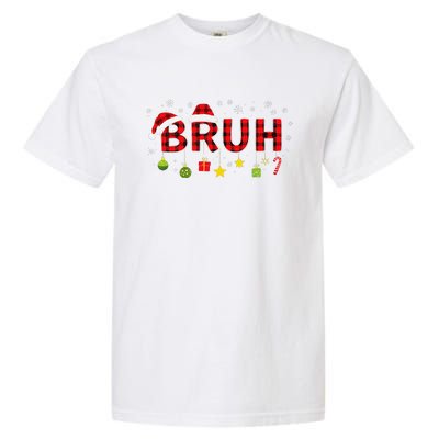 Bruh Funny Saying Bro Teens Christmas Pajamas Xmas Garment-Dyed Heavyweight T-Shirt