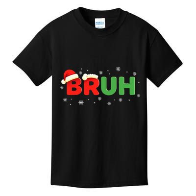 Bruh Funny Saying Meme Bro Christmas Kids T-Shirt
