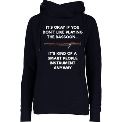 Bassoon Funny Smart People Bassoon Player Womens Funnel Neck Pullover Hood