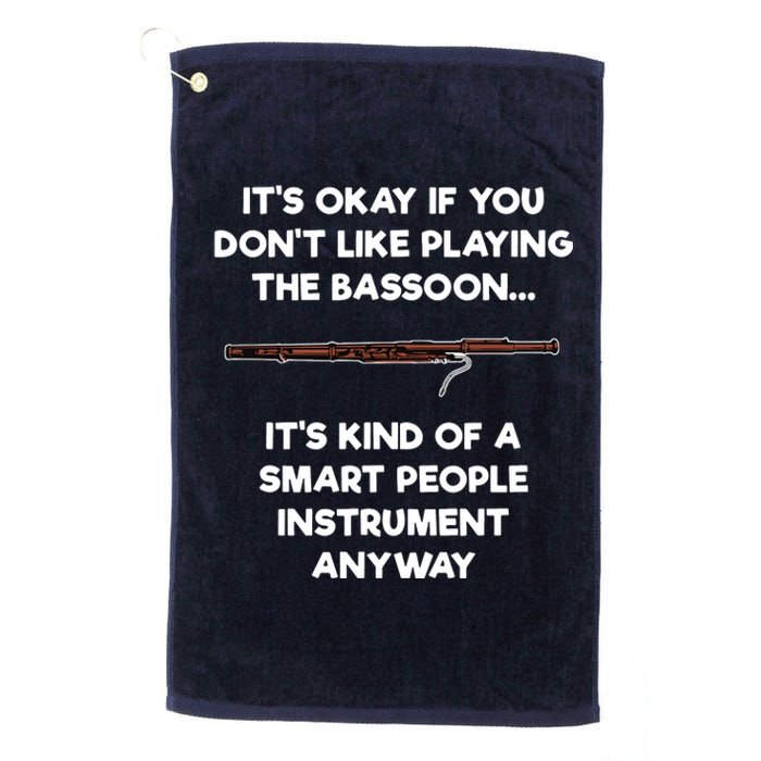 Bassoon Funny Smart People Bassoon Player Platinum Collection Golf Towel