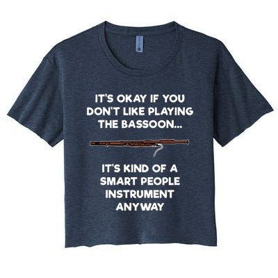 Bassoon Funny Smart People Bassoon Player Women's Crop Top Tee