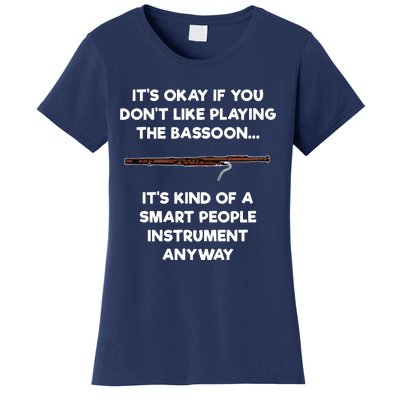 Bassoon Funny Smart People Bassoon Player Women's T-Shirt