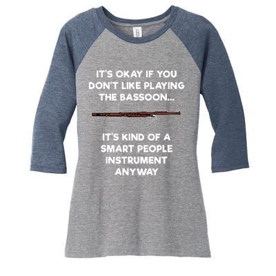 Bassoon Funny Smart People Bassoon Player Women's Tri-Blend 3/4-Sleeve Raglan Shirt