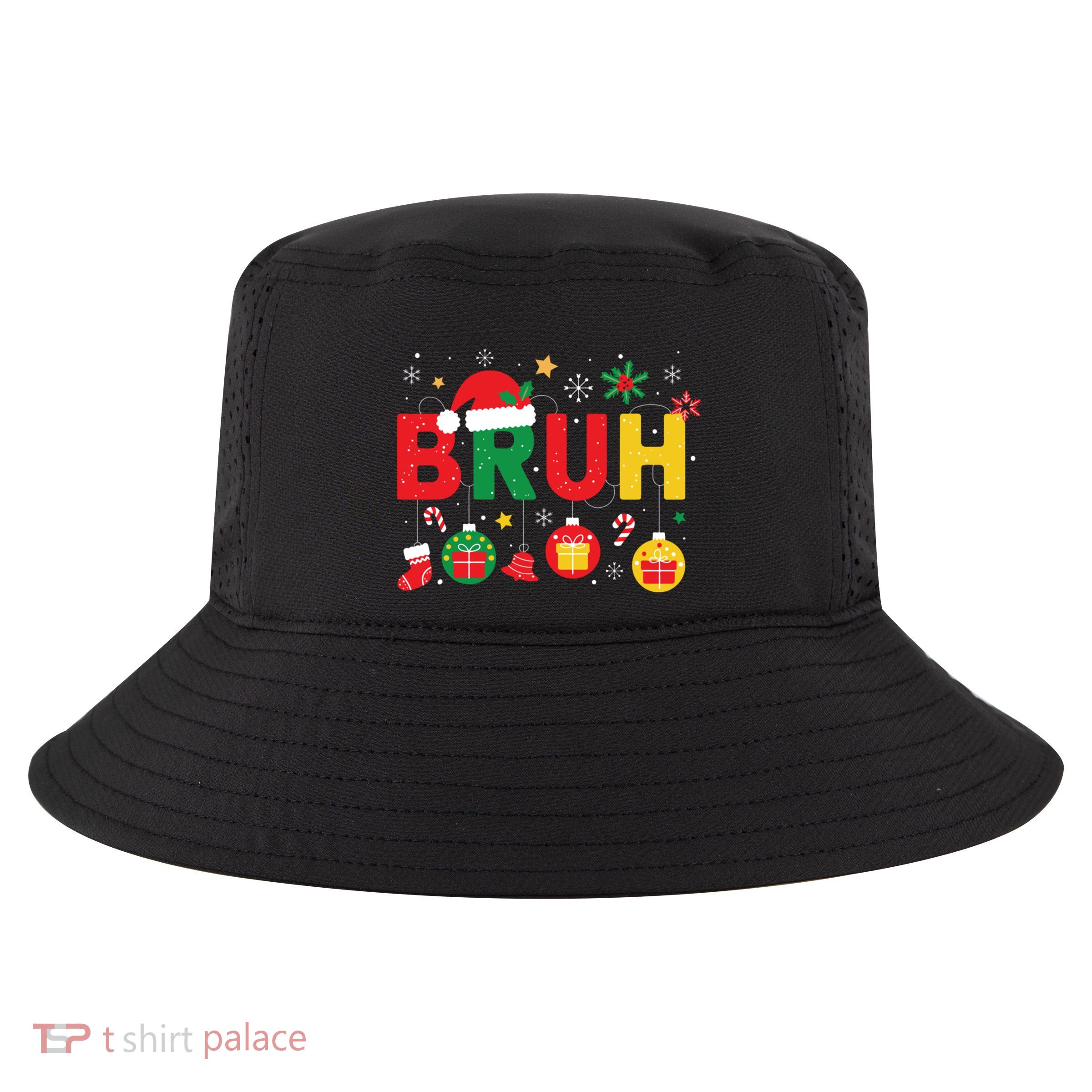 Bruh Funny Saying Meme Bro N Christmas Gift Cool Comfort Performance Bucket Hat