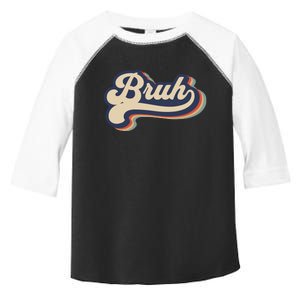 Bruh Funny Saying Slang Meme Retro Design Toddler Fine Jersey T-Shirt