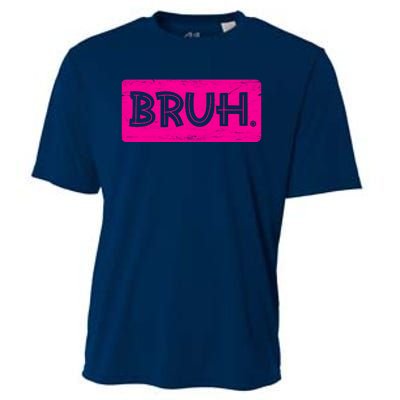 Bruh Funny Saying Meme Bro Slang Boy Girl Teens Pink Cooling Performance Crew T-Shirt