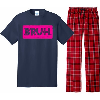 Bruh Funny Saying Meme Bro Slang Boy Girl Teens Pink Pajama Set