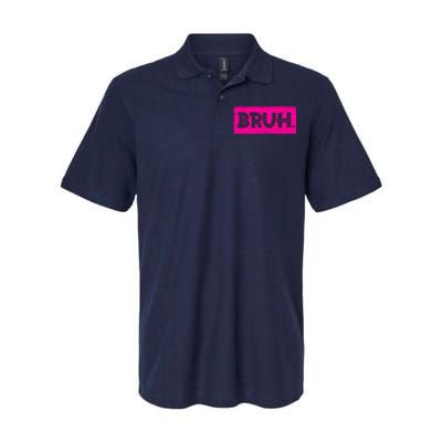 Bruh Funny Saying Meme Bro Slang Boy Girl Teens Pink Softstyle Adult Sport Polo