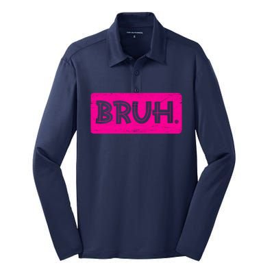 Bruh Funny Saying Meme Bro Slang Boy Girl Teens Pink Silk Touch Performance Long Sleeve Polo