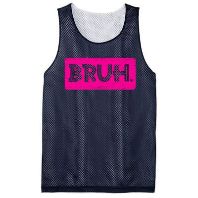 Bruh Funny Saying Meme Bro Slang Boy Girl Teens Pink Mesh Reversible Basketball Jersey Tank