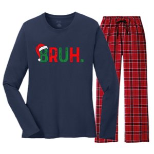 Bruh Funny Saying Bro Teens Christmas Pajamas Xmas Women's Long Sleeve Flannel Pajama Set 