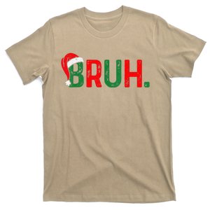 Bruh Funny Saying Bro Teens Christmas Pajamas Xmas T-Shirt