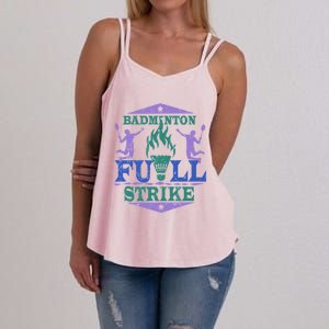 Badminton Full Strike Great Gift Women's Strappy Tank