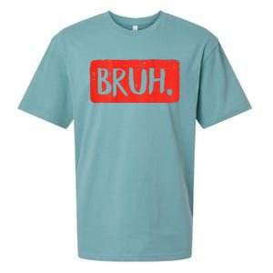 Bruh Funny Saying Meme Bro Mom Slang Boy Girls Teen Sueded Cloud Jersey T-Shirt