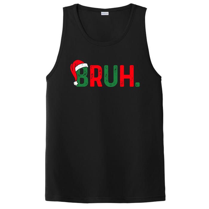 Bruh Funny Saying Bro Christmas Pajamas Xmas PosiCharge Competitor Tank