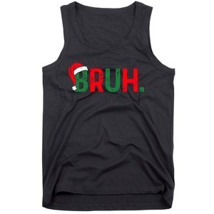 Bruh Funny Saying Bro Christmas Pajamas Xmas Tank Top