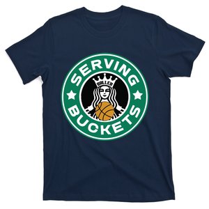 Basketball Funny Serving Buckets Great T-Shirt