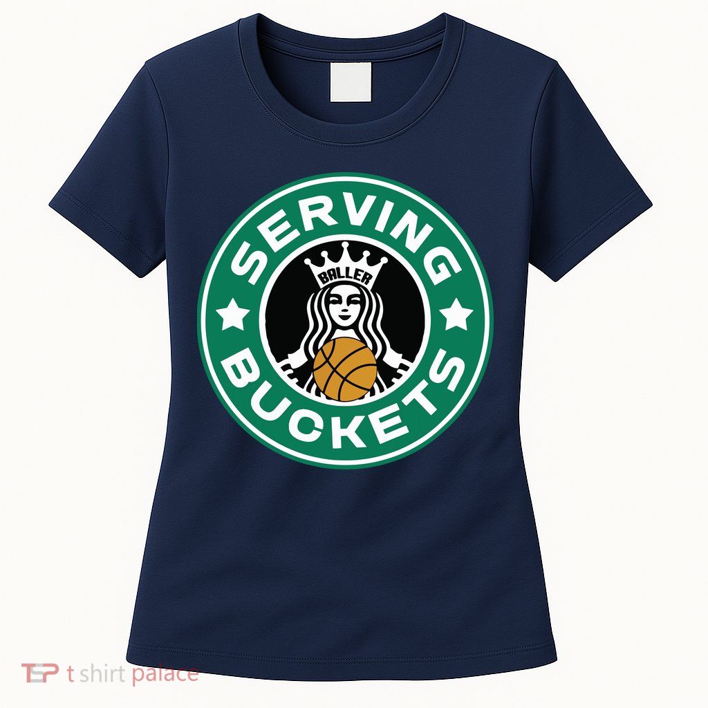 Basketball Funny Serving Buckets Great Womens T-Shirt