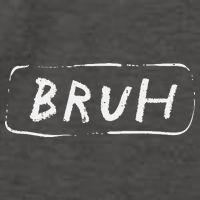 Bruh Funny Saying Slang Brother Meme Brah Vector Backpack
