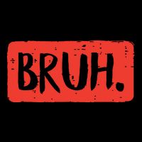 Bruh Funny Saying Meme Bro Mom Slang Boy Girl Flat Bill Trucker Hat