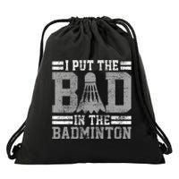 Badminton Funny Saying Player Gift Drawstring Bag