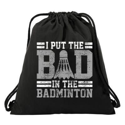 Badminton Funny Saying Player Gift Drawstring Bag